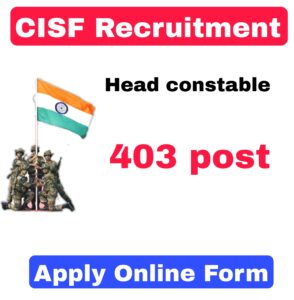 CISF Head Constable Recruitment 2025